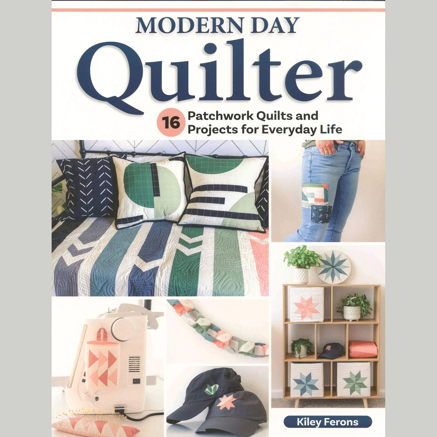 Modern Day Quilter Book