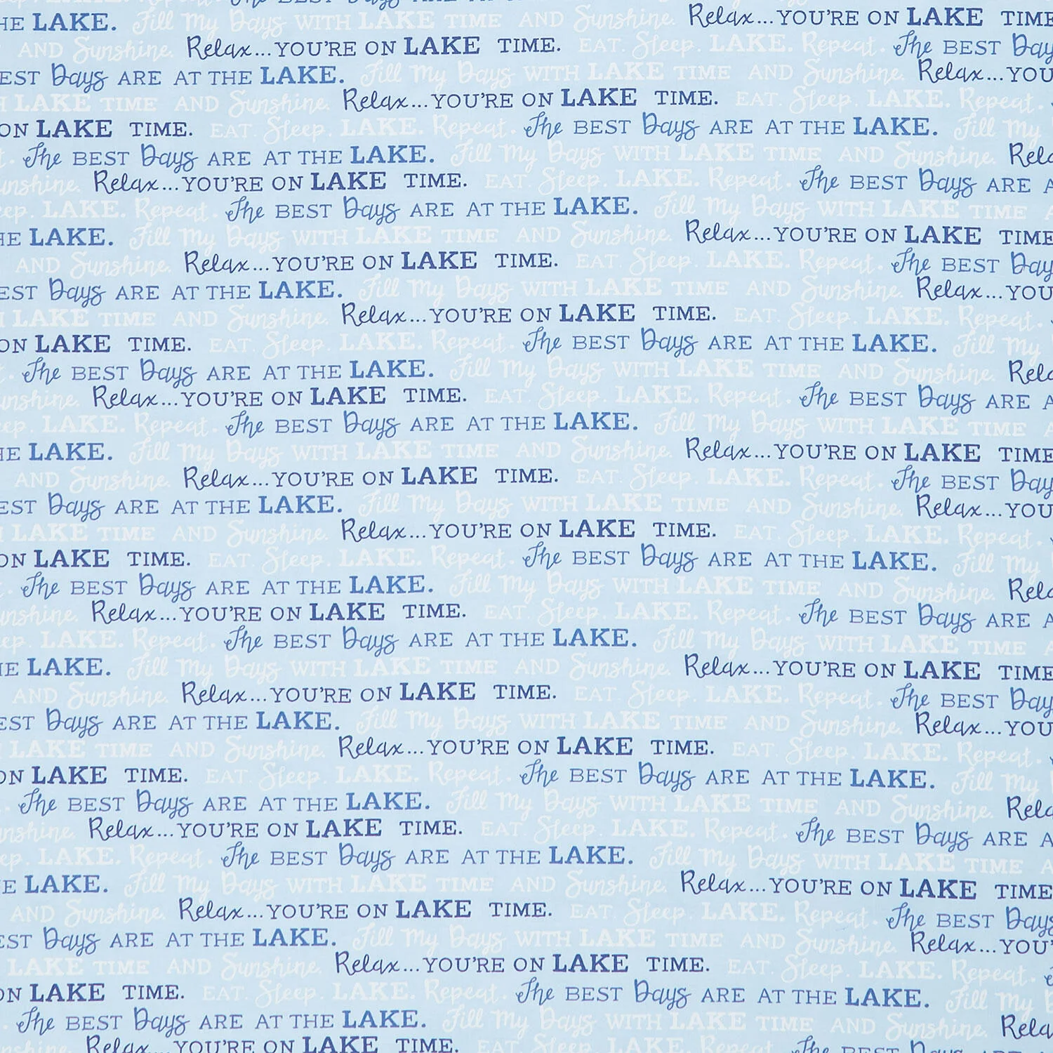 On Lake Time - Lake Words Sky Blue Yardage